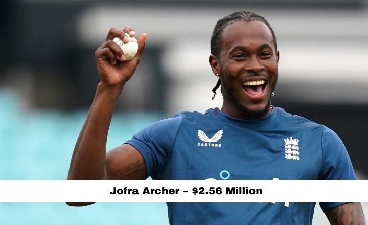 Jofra Archer Salary - $2.56 million