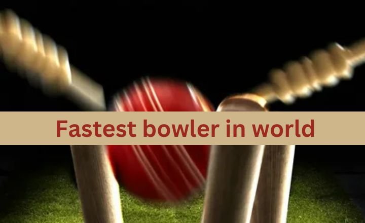 fastest bowler in world