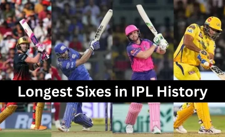 longest sixes in IPL history